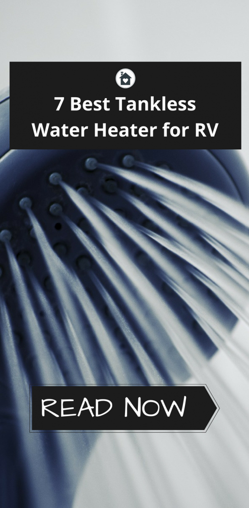 TOP 6 Best Tankless Water Heater for Tiny House and RVs Electric